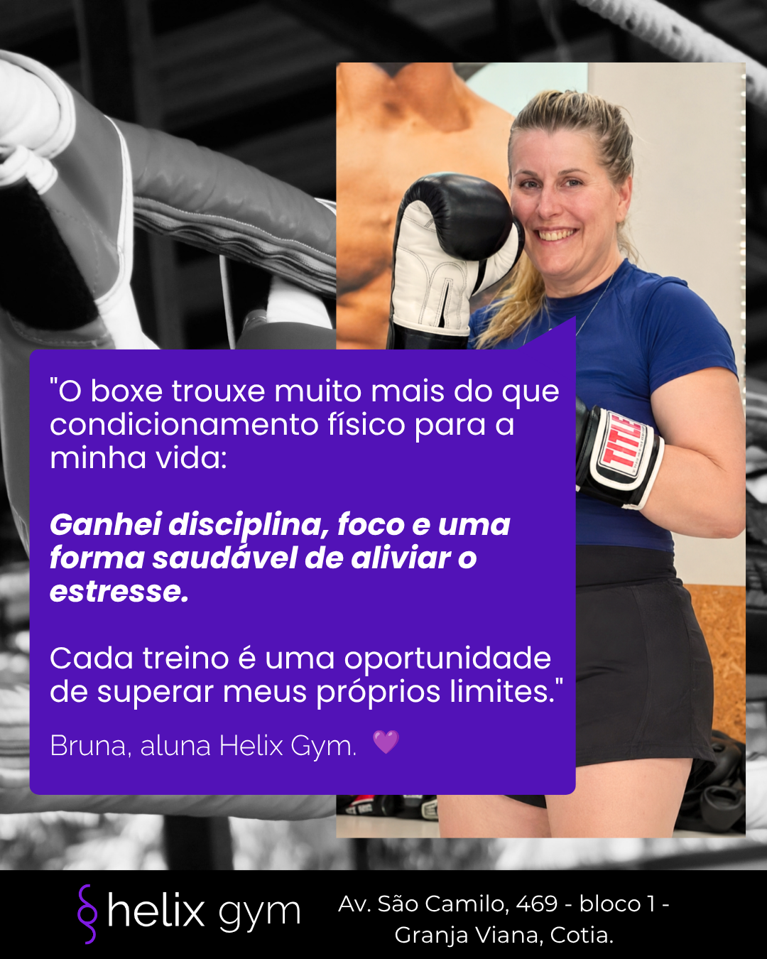 Depoimento de Bruna, aluna de boxe da Helix Gym